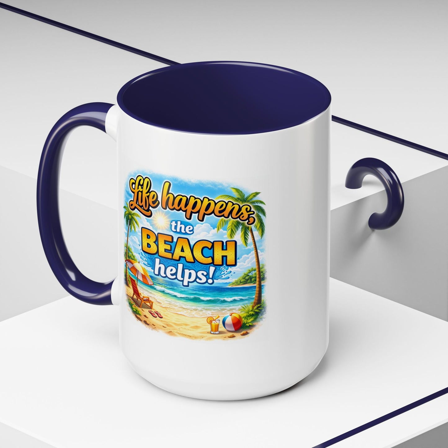 Humor Mug - Life Happens the beach Helps