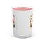 Wellness Mug - Be Proud