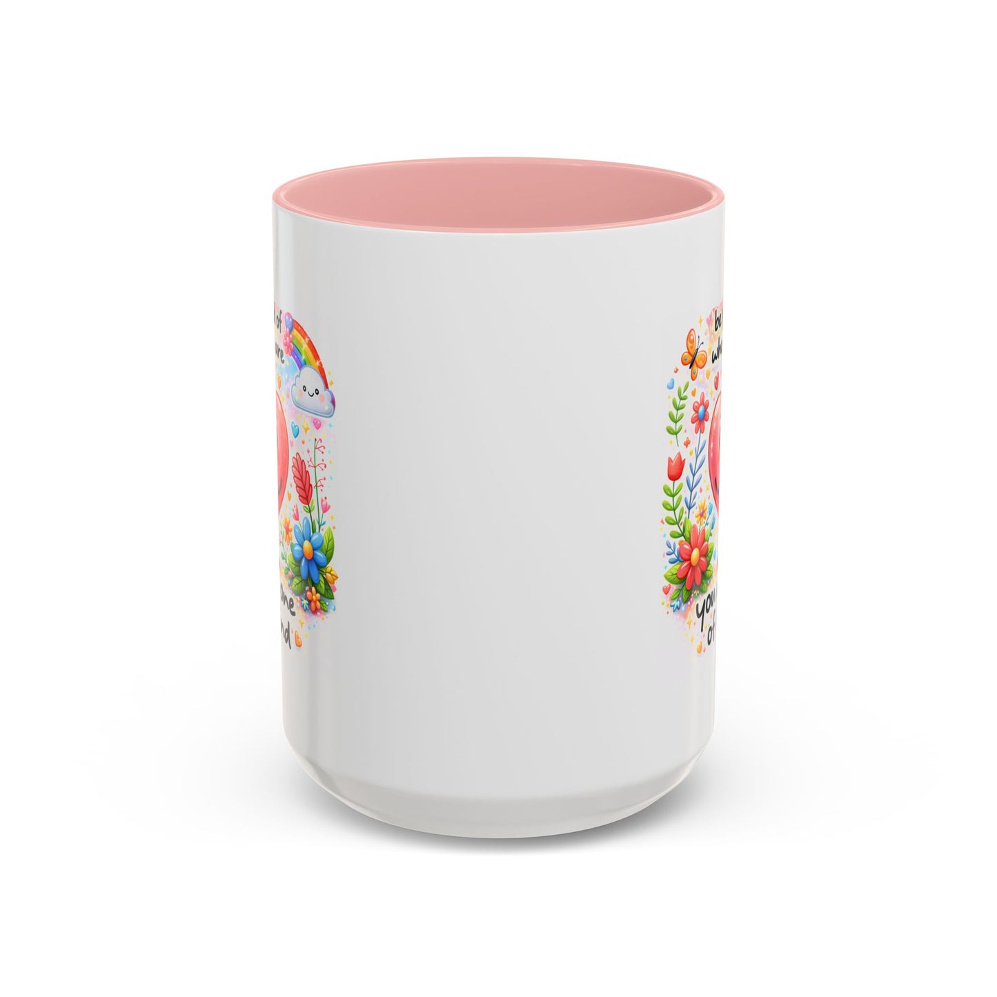 Wellness Mug - Be Proud