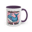 Valentine's Day Mug - I Whale Always Love You