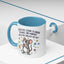 Office Mug - Have you Ever