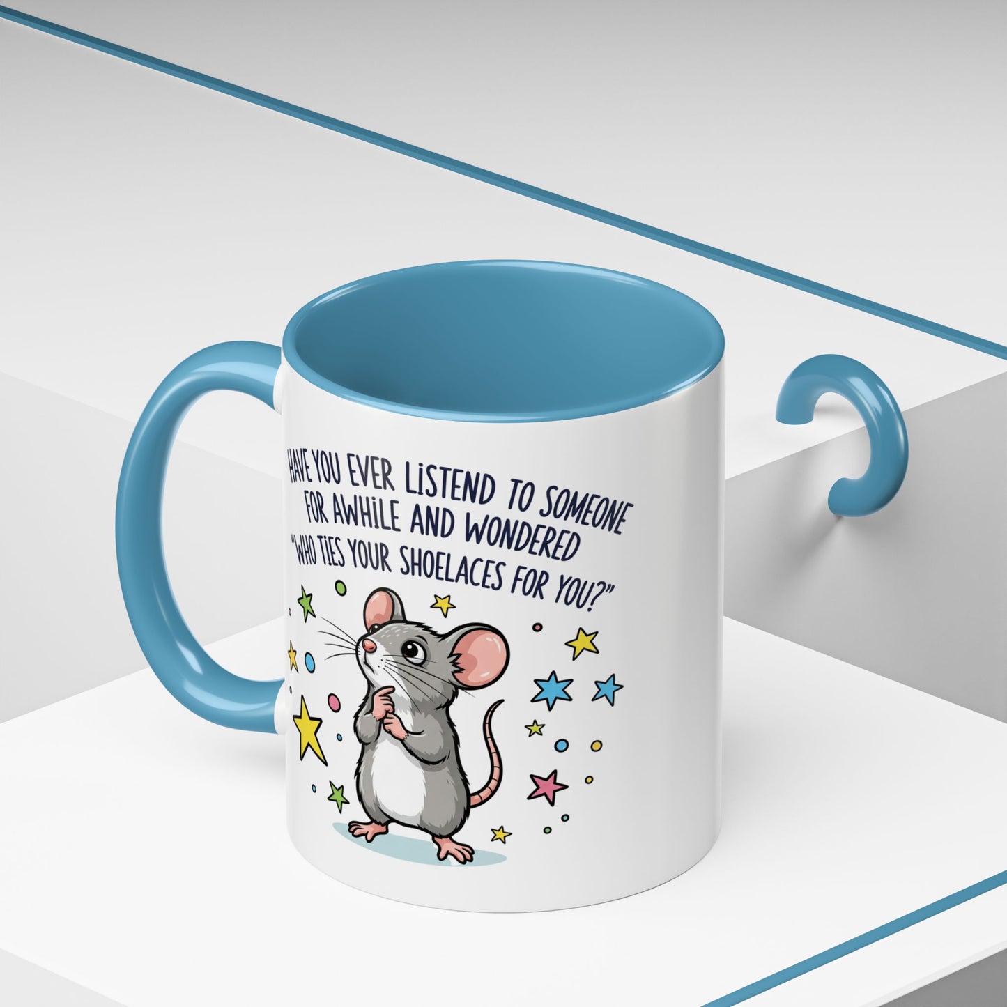 Office Mug - Have you Ever