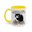 Humor Mug - I Don't Care What Day it is