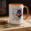 Humor Mug - I'll Just Have To Wait