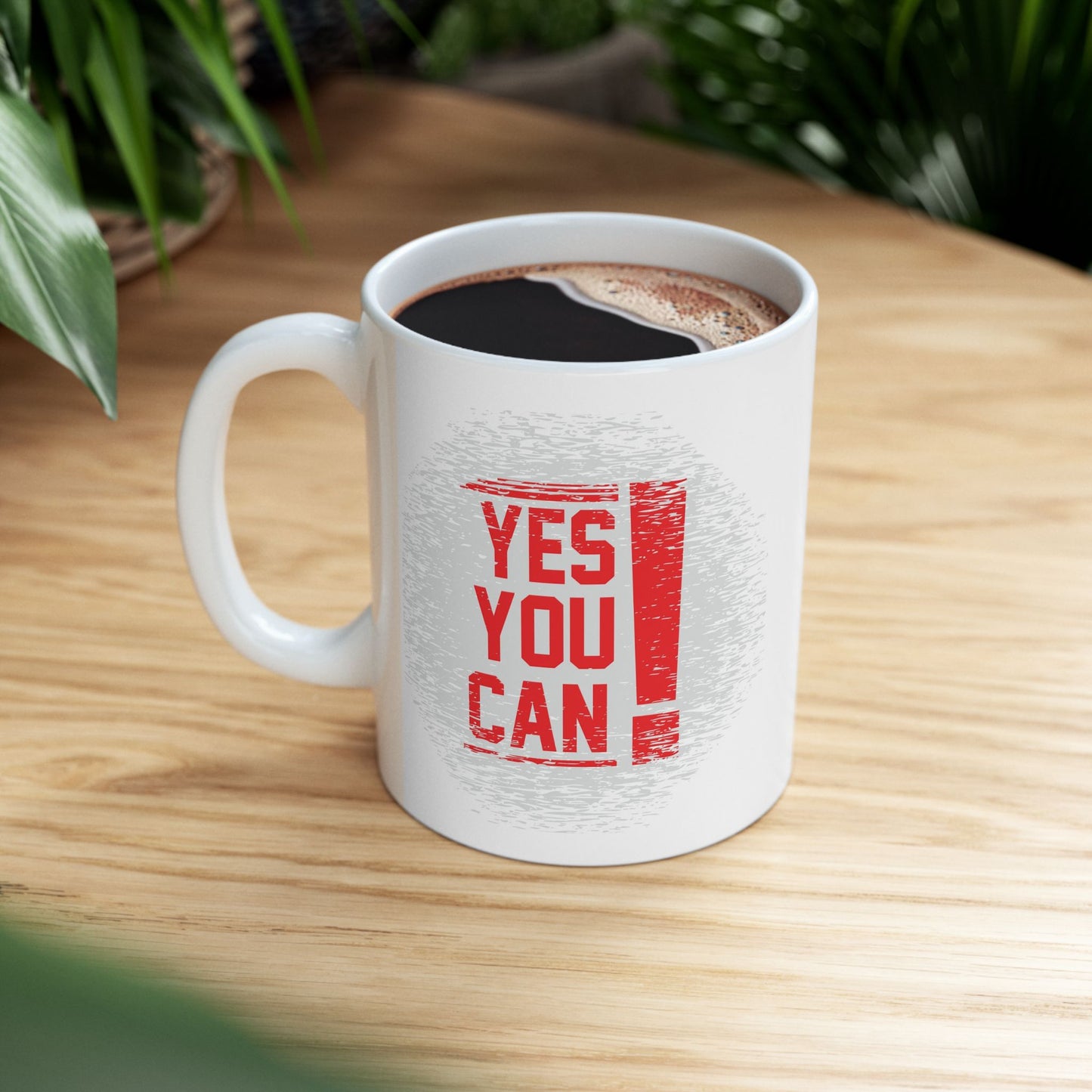 Motivation Mug - Yes You Can Exclamation