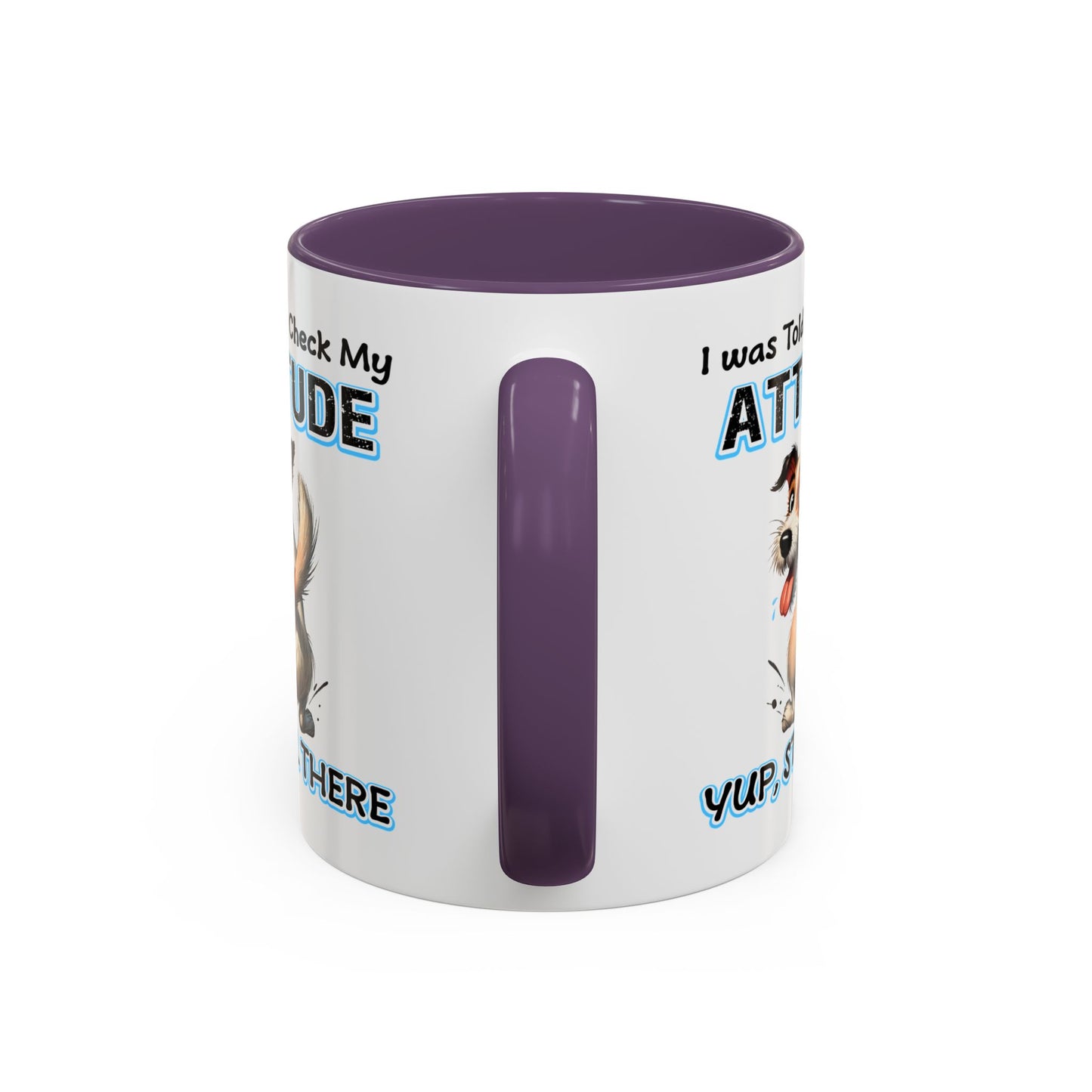 Animal Mug - I Was Told To Check My Attitude