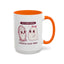 Humor Mug - I'm a good Ghoul I Deserve Good Things