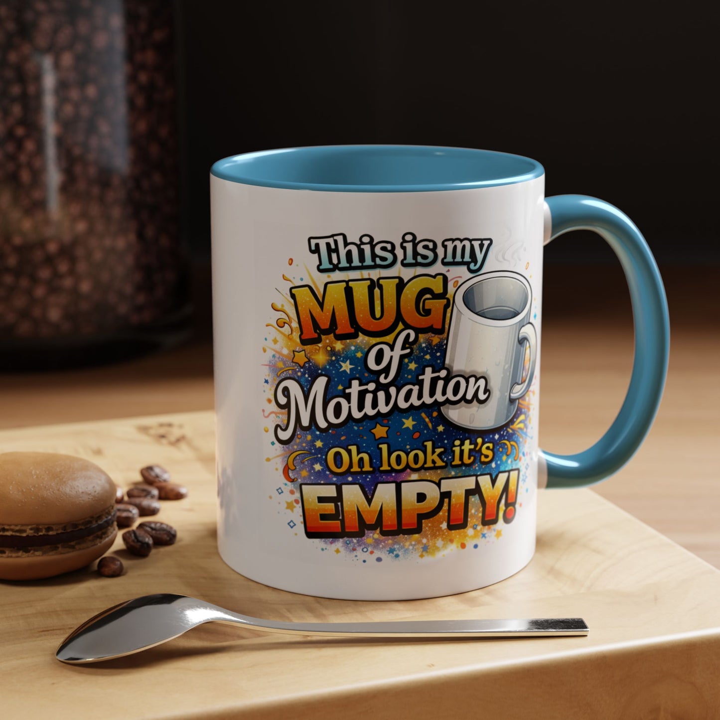 Office Mug - Mug Of Motivation