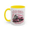 Humor Mug - I'm Not Always