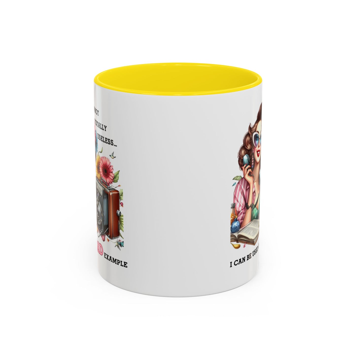 Humor Mug - I'm Not totally Useless