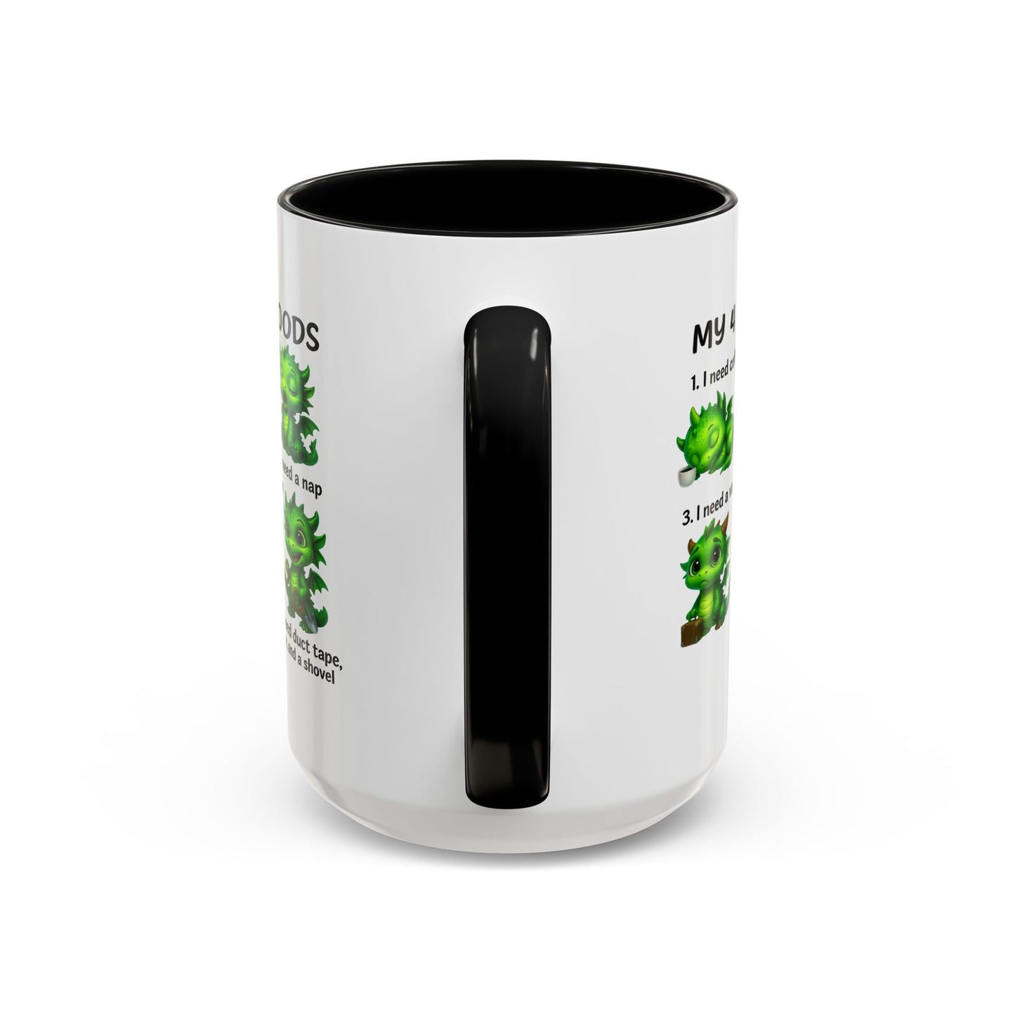 Humor Mug - My 4 Moods Dragon