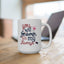 Anniversary Mug - You Will Forever Be My Always