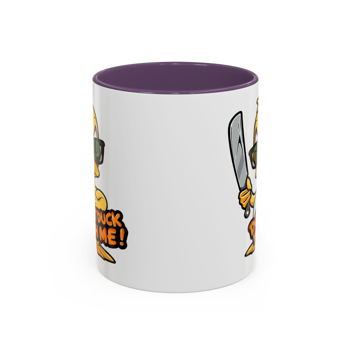 Humor Mug - Don't Duck With Me