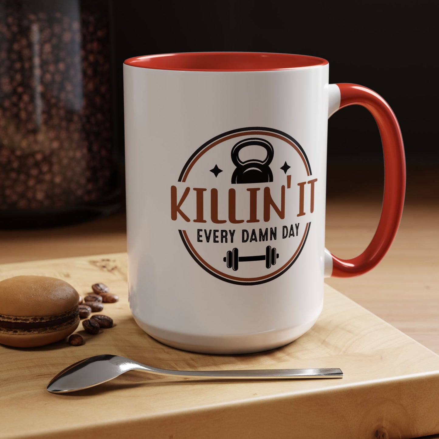 Motivation Mug - Killin' It Every Damn Day