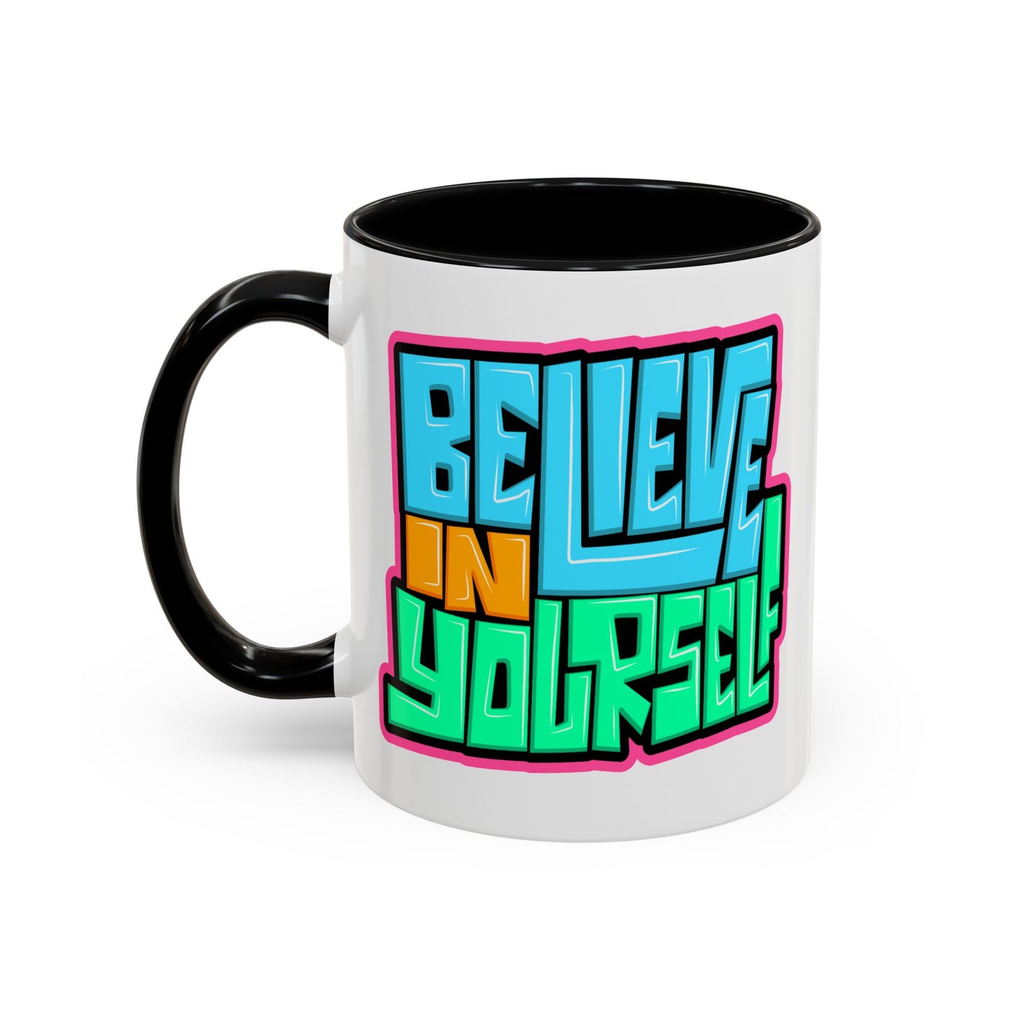 Motivation Mug - Believe In Yourself Graffiti