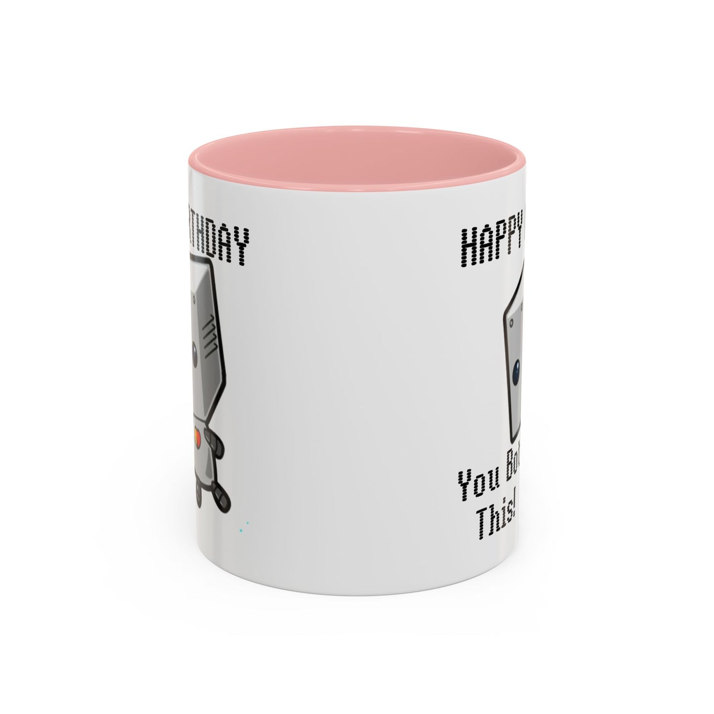 Birthday Mug - You Bot This