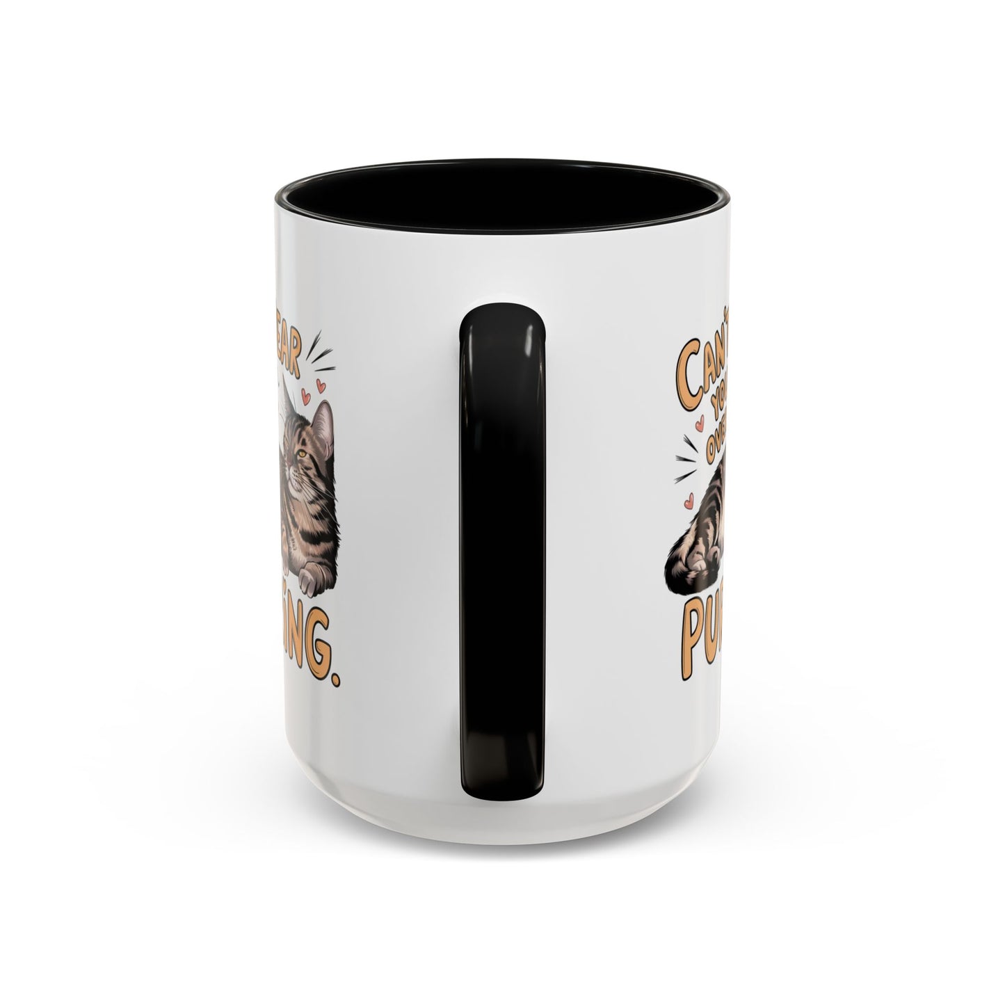 Animal Mug - Can't Hear You Over My Purring