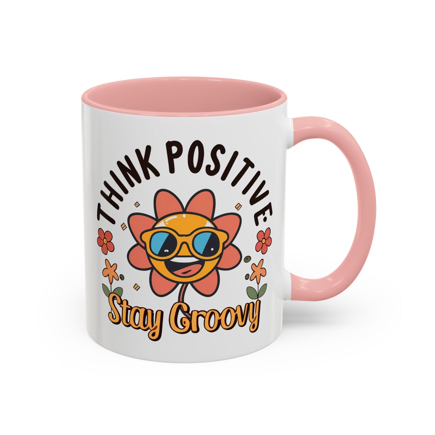 Wellness Mug - Think Positive Stay Groovy