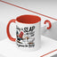 Humor Mug - Today is Slap An Idiot Day