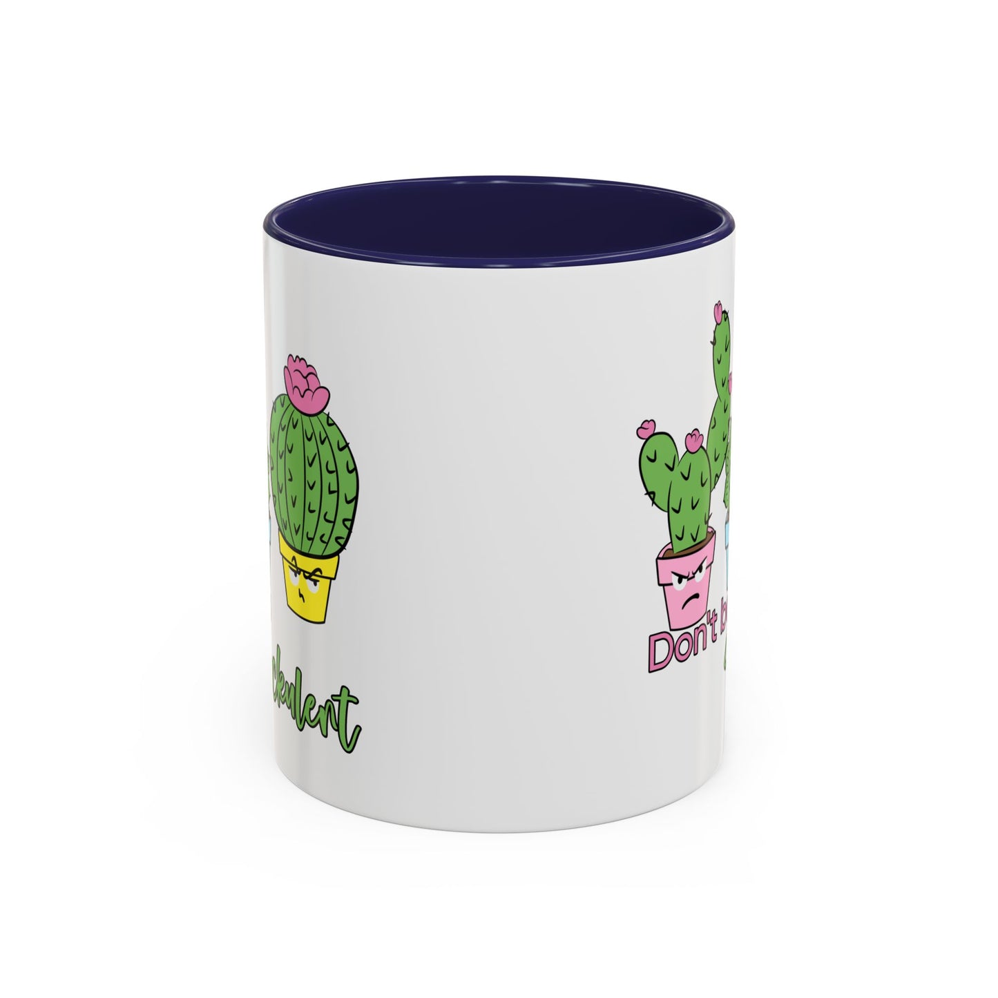 Adult Mug - Don't Be A Suckulent