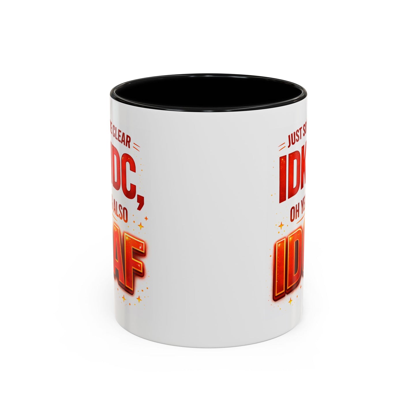 Office Mug - Just So We're Clear