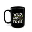 Adventure Mug - Wild and Free