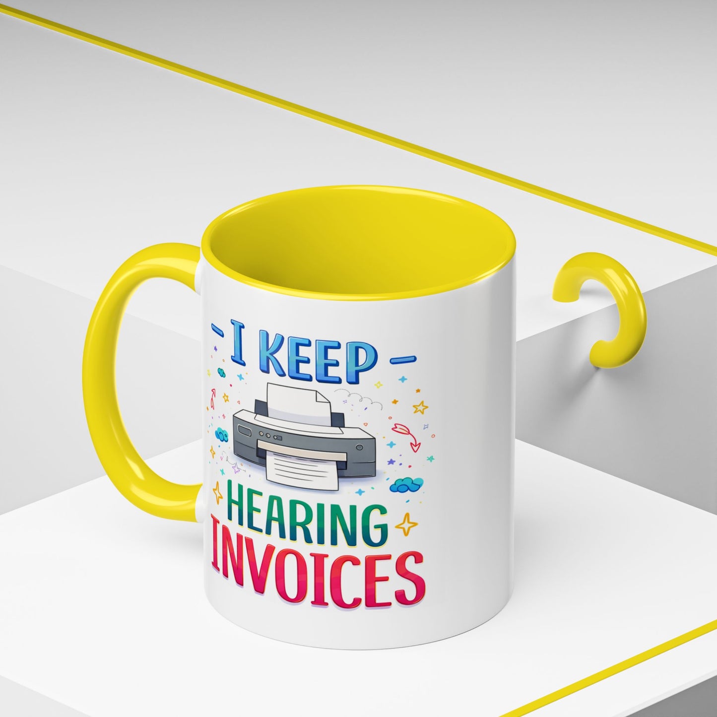Office Mug - I Keep Hearing Invoices