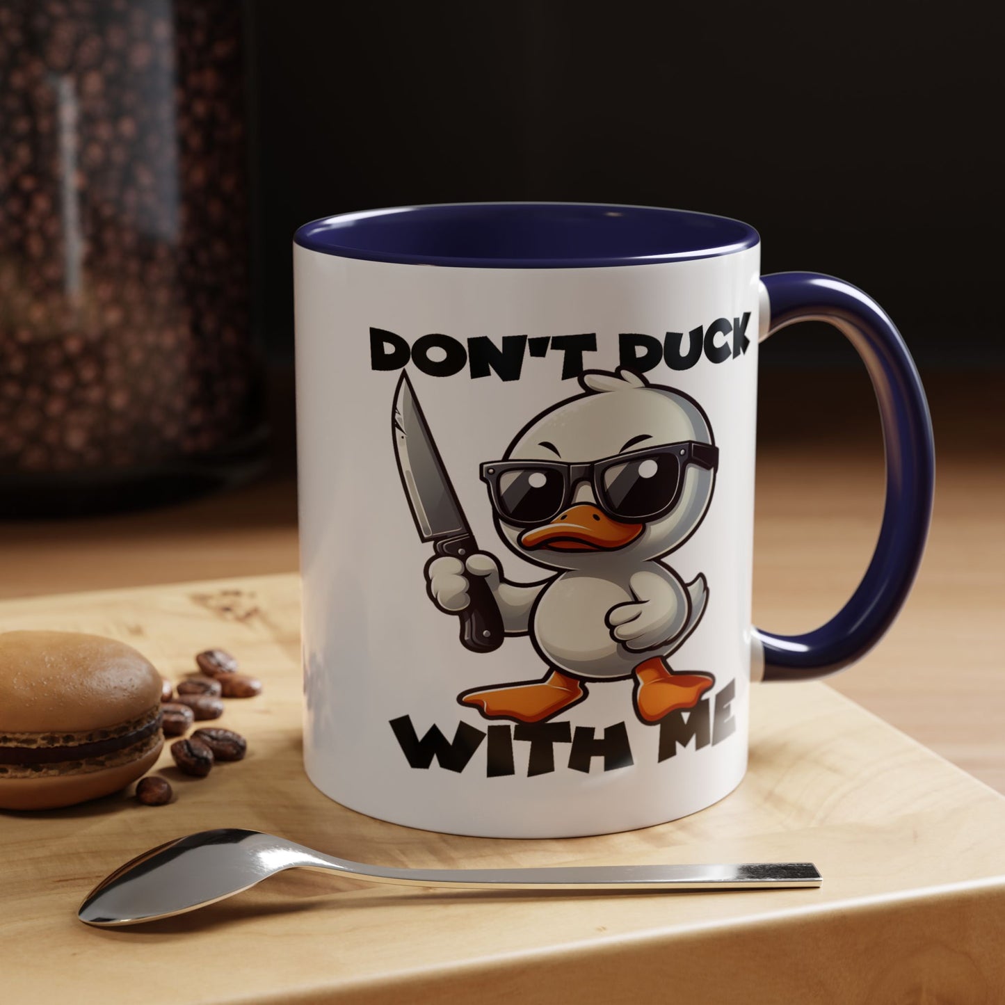 Adult Mug - Don't Duck With Me