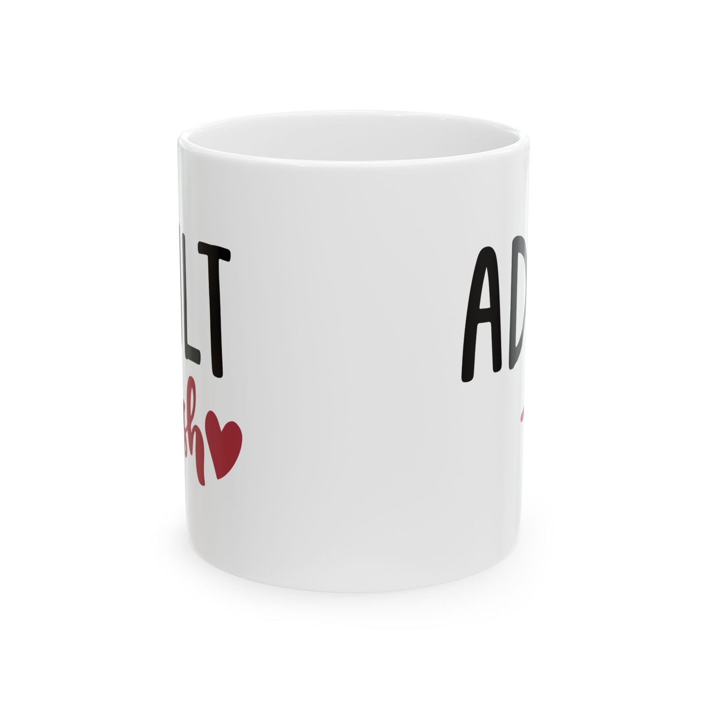 Humor Mug - Adult-ish