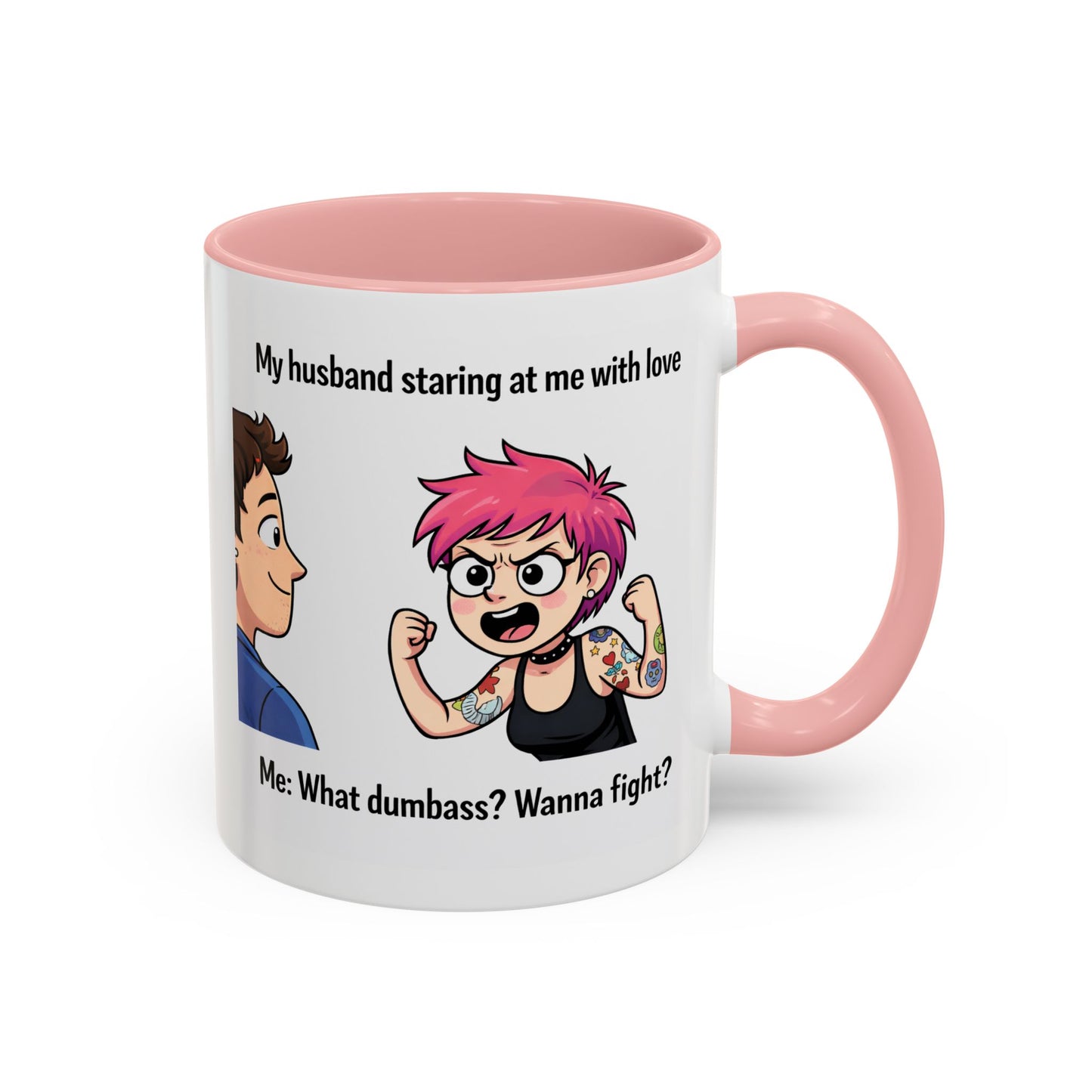 Humor Mug - My Husband