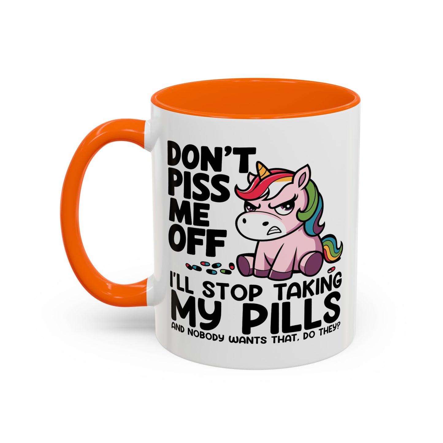 Office Mug - Don't Piss Me Off