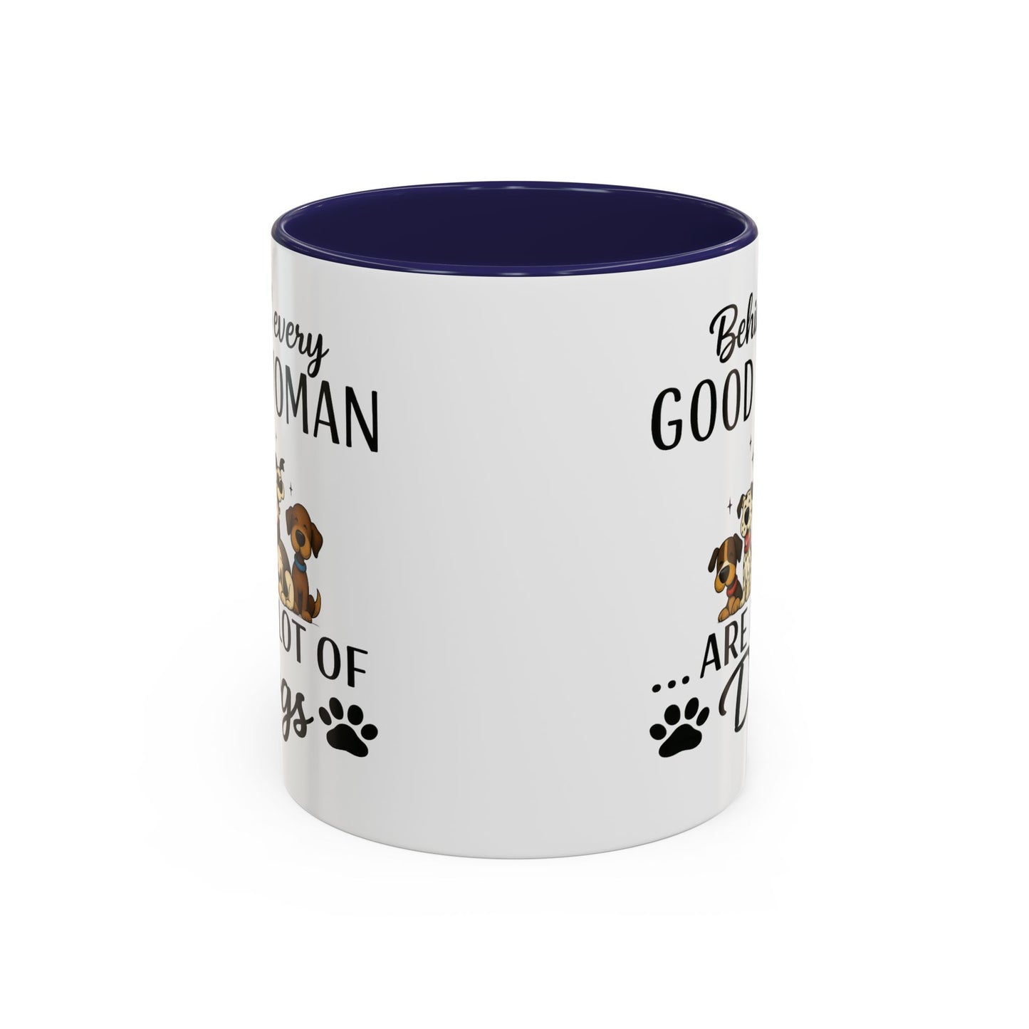 Animal Mug - Behind Every Good Woman
