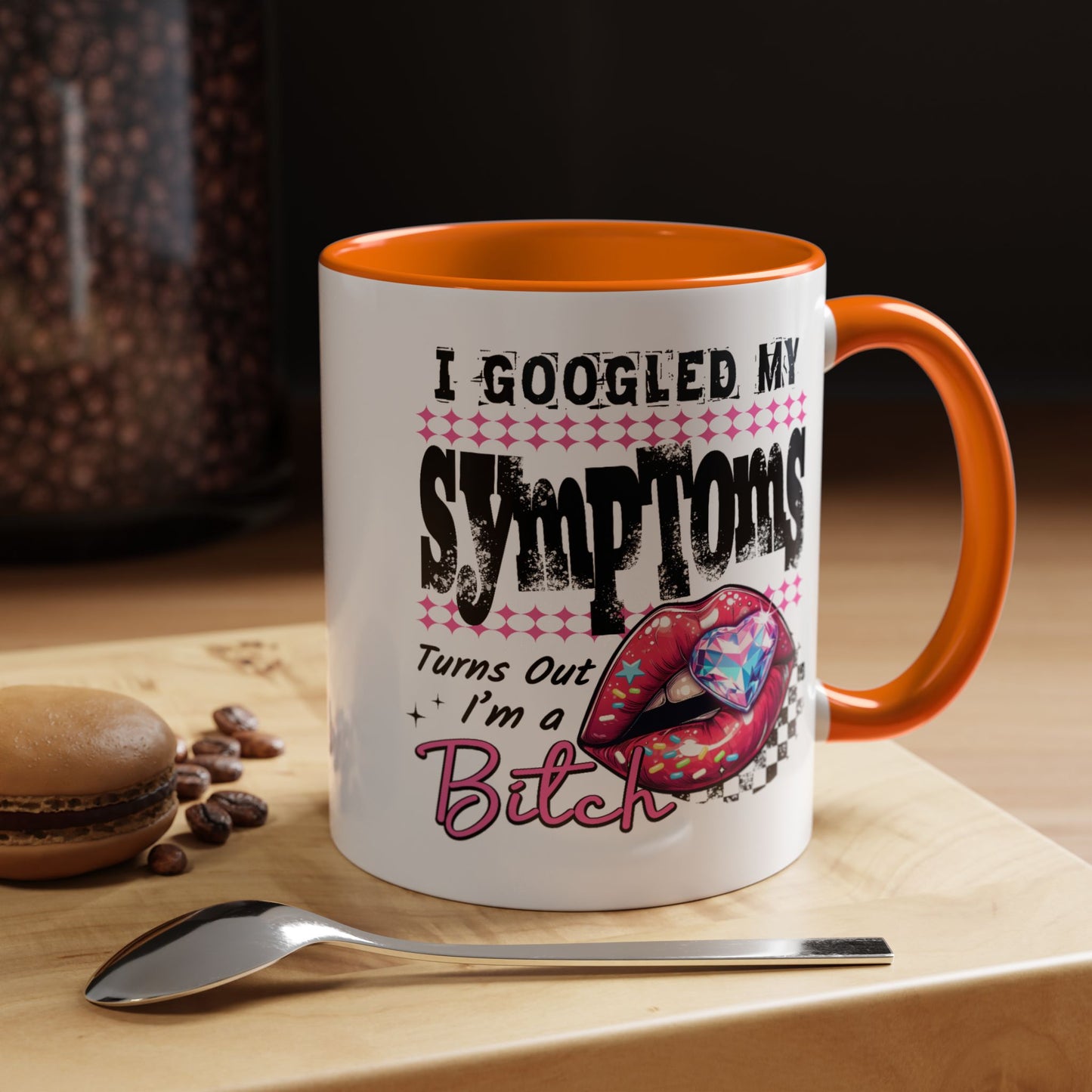 Humor Mug - I Googled My Symptoms