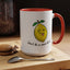 Adult Mug - Don't Be Such A Sour Bitch