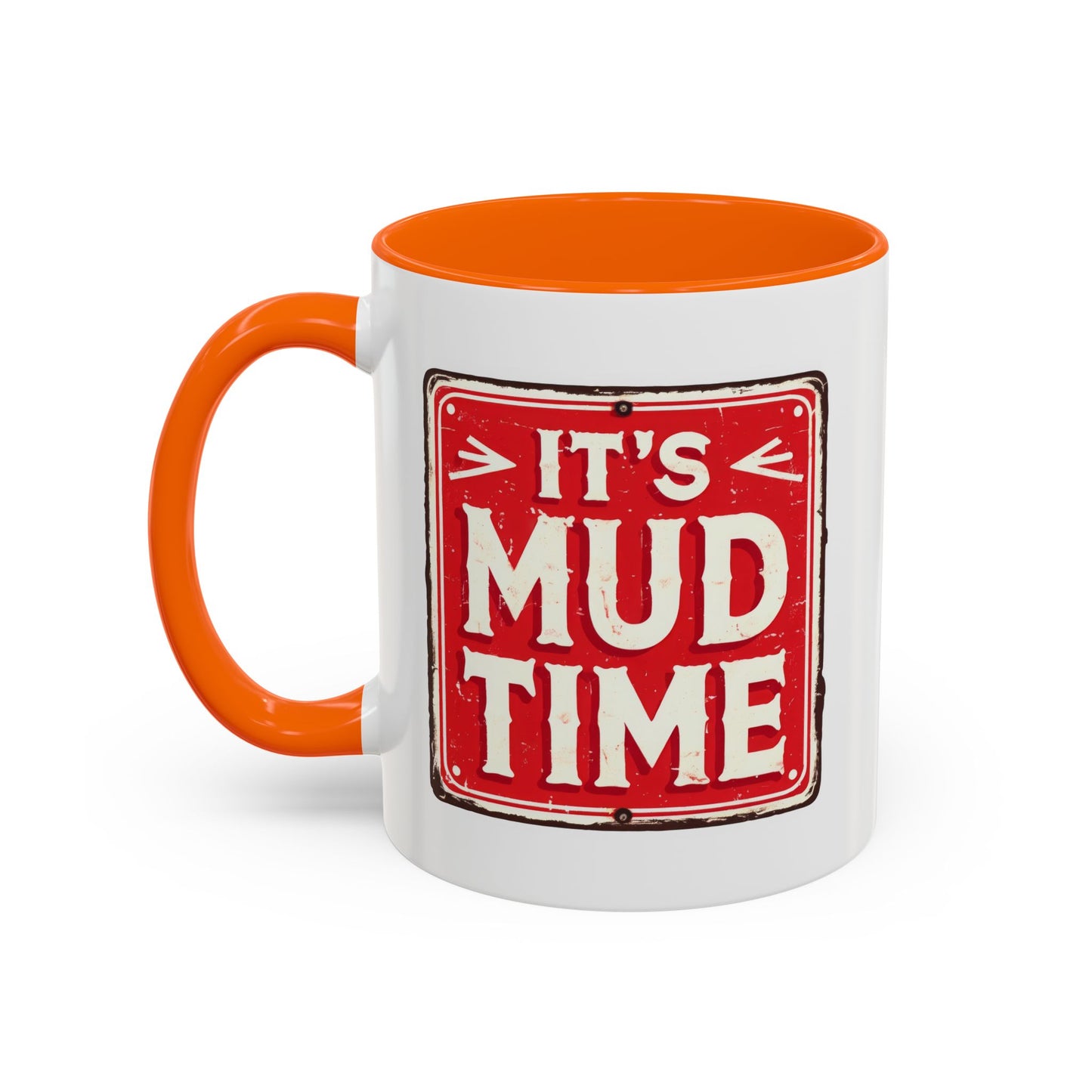 Adventure Mug - It's Mud Time