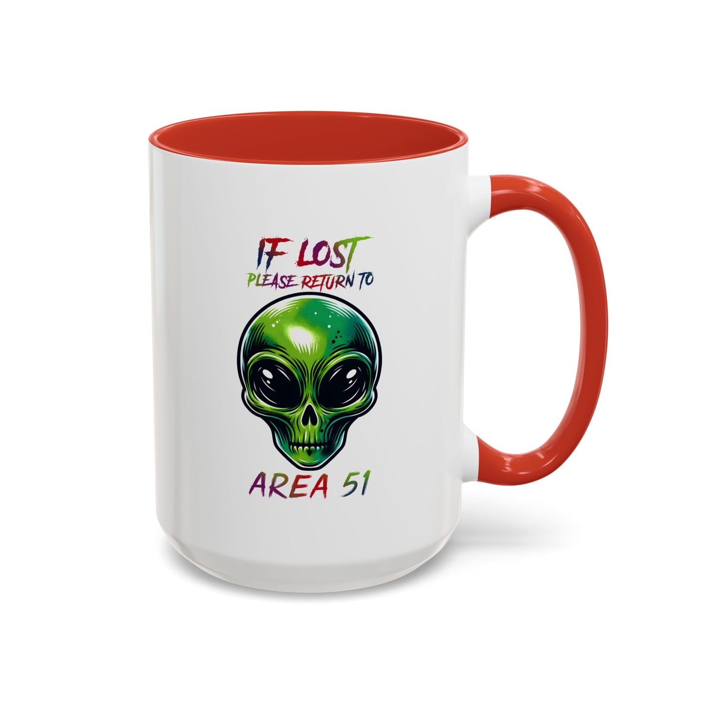 Alien Mug - If Lost Please Return To Area 51