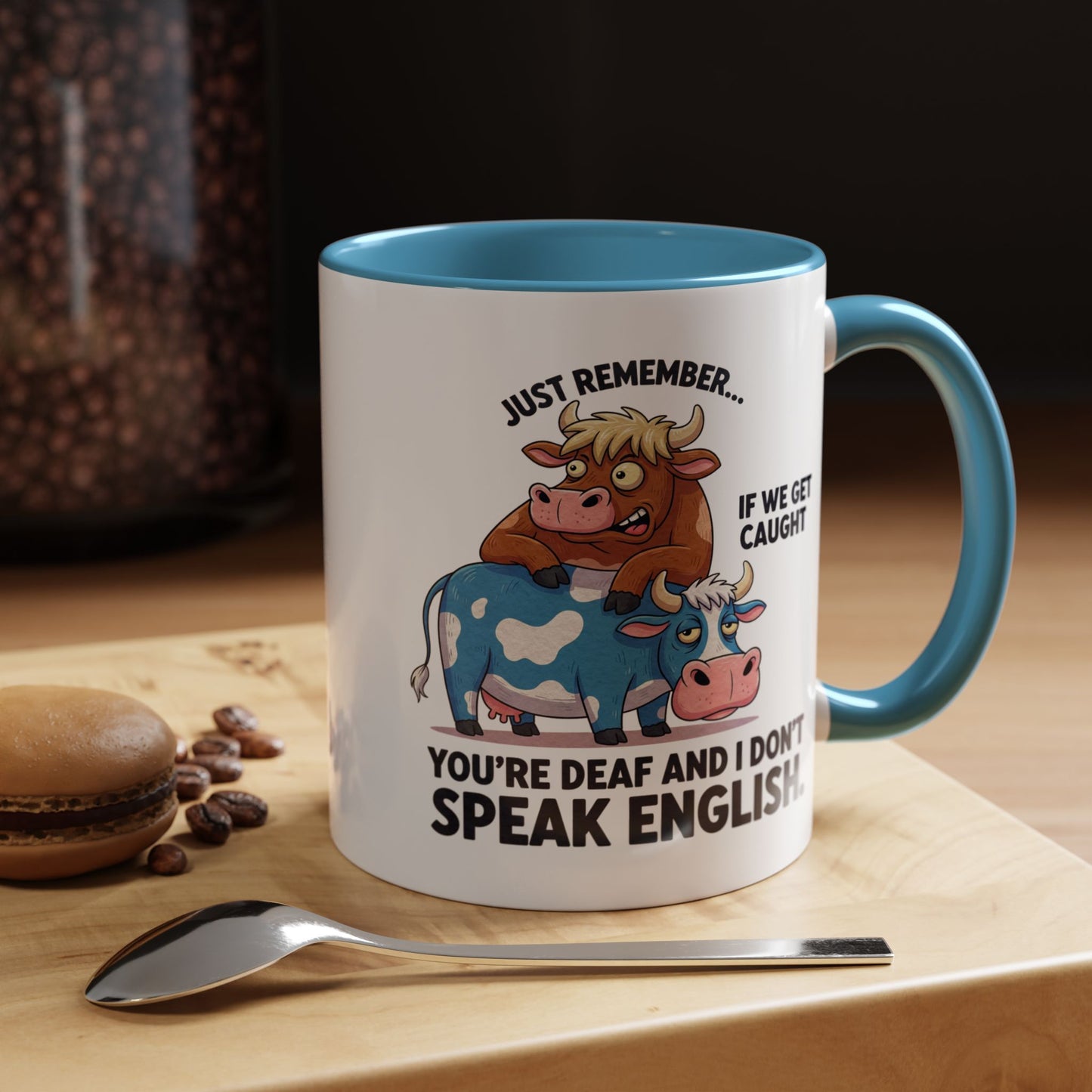 Office Mug - Just Remember