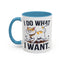 Animal Mug - I Do What I Want