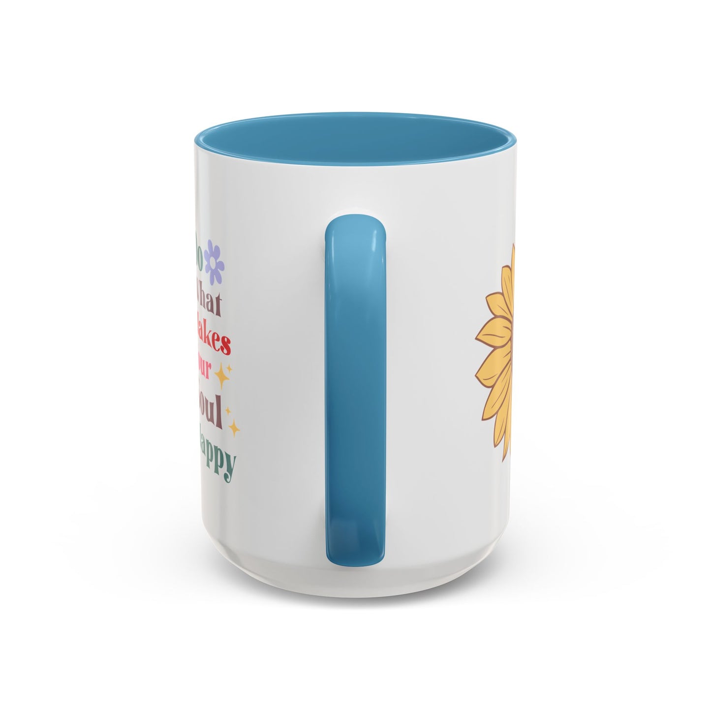 Adventure Mug - Do What Makes Your Soul Happy