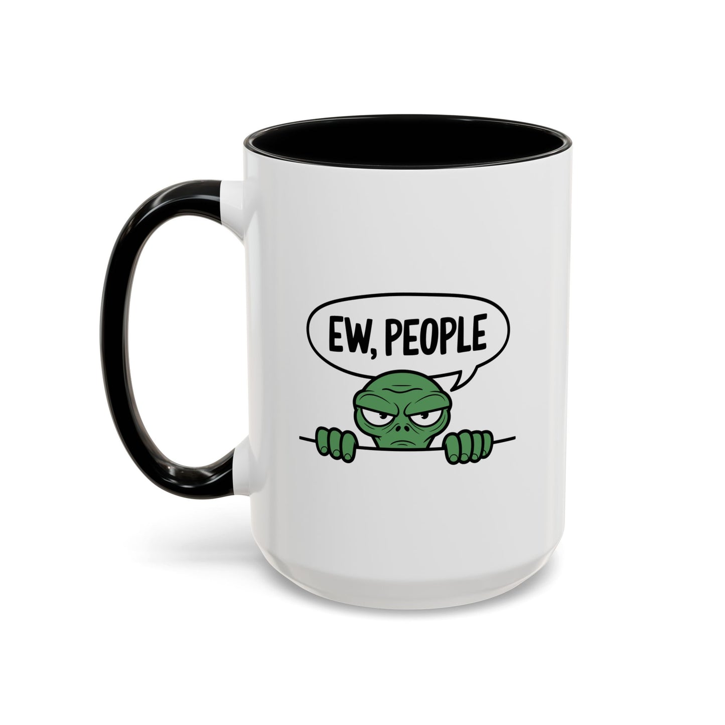 Alien Mug - Ew People