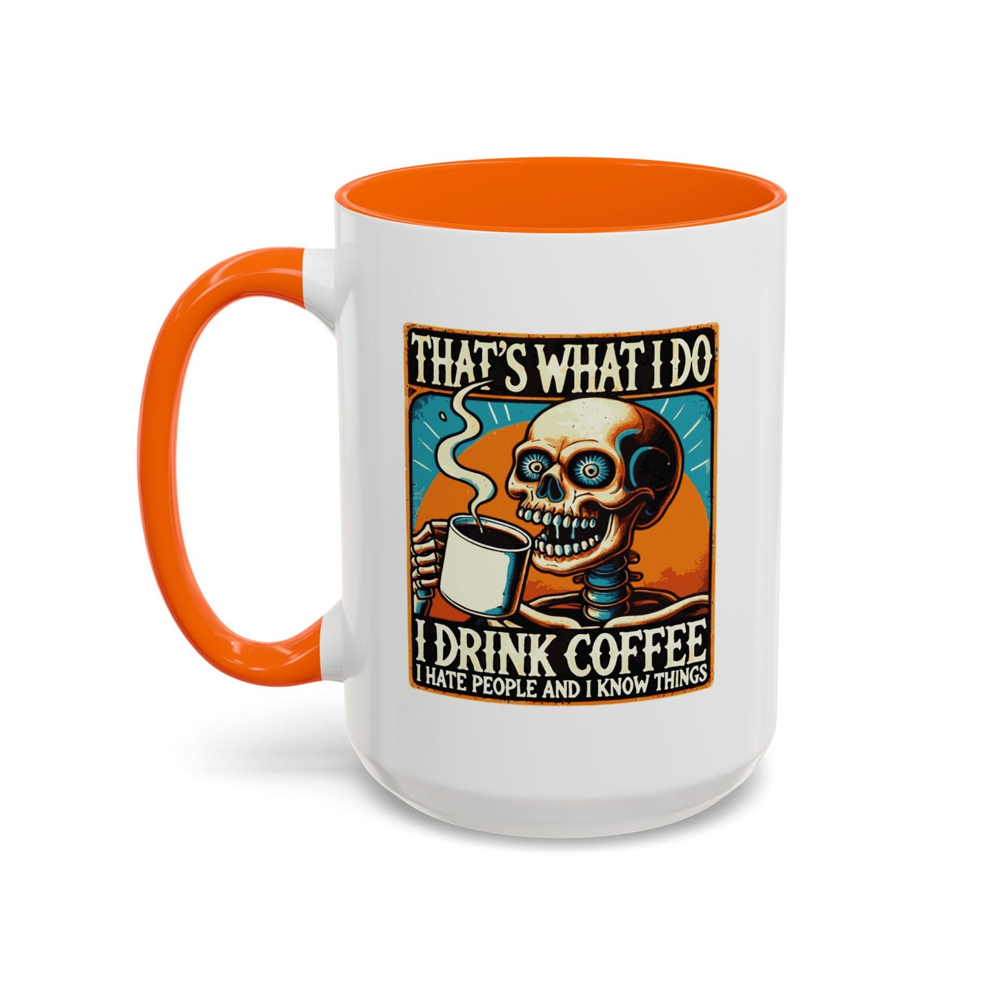Office Mug - That's What I Do