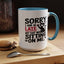 Animal Mug - Sorry I'm Late