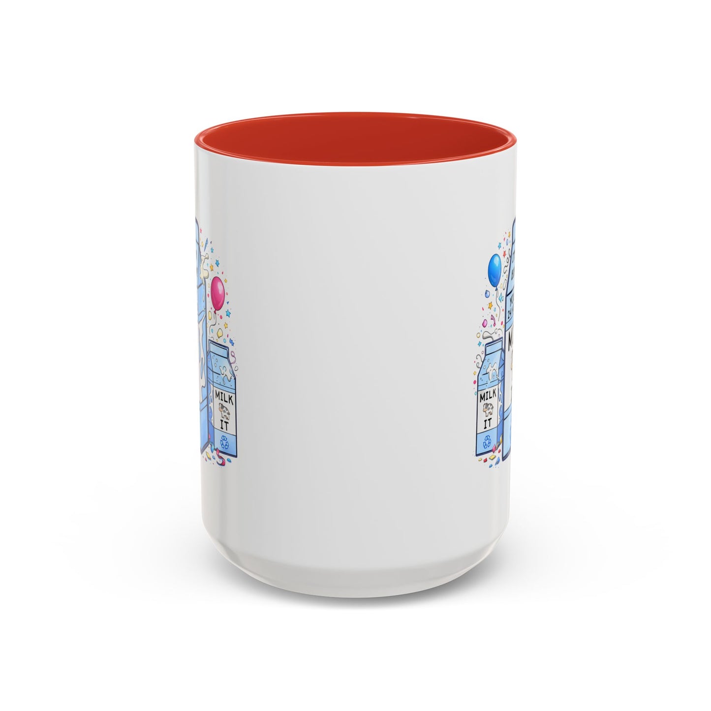 Birthday Mug - 24 Hours to Milk It