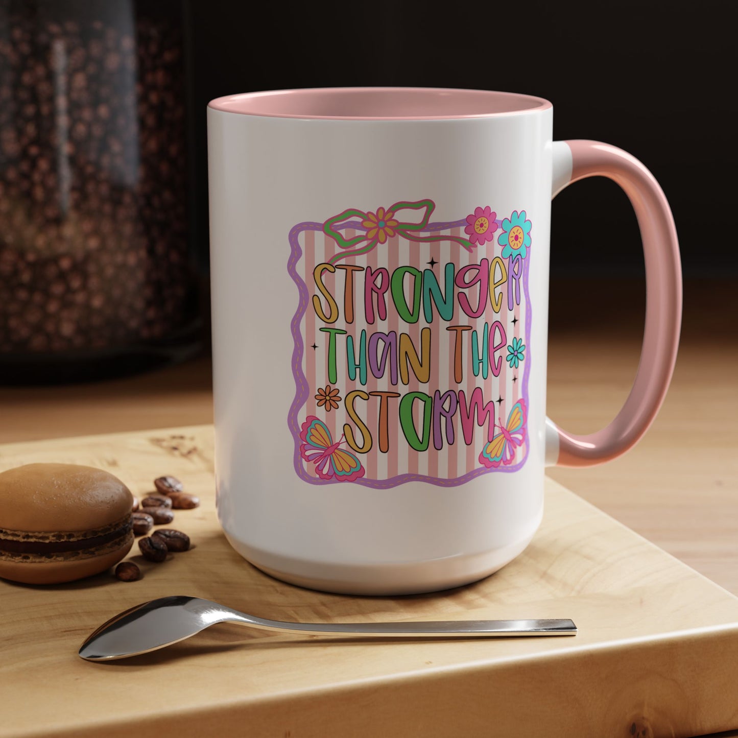 Motivation Mug - Stronger Than The Storm