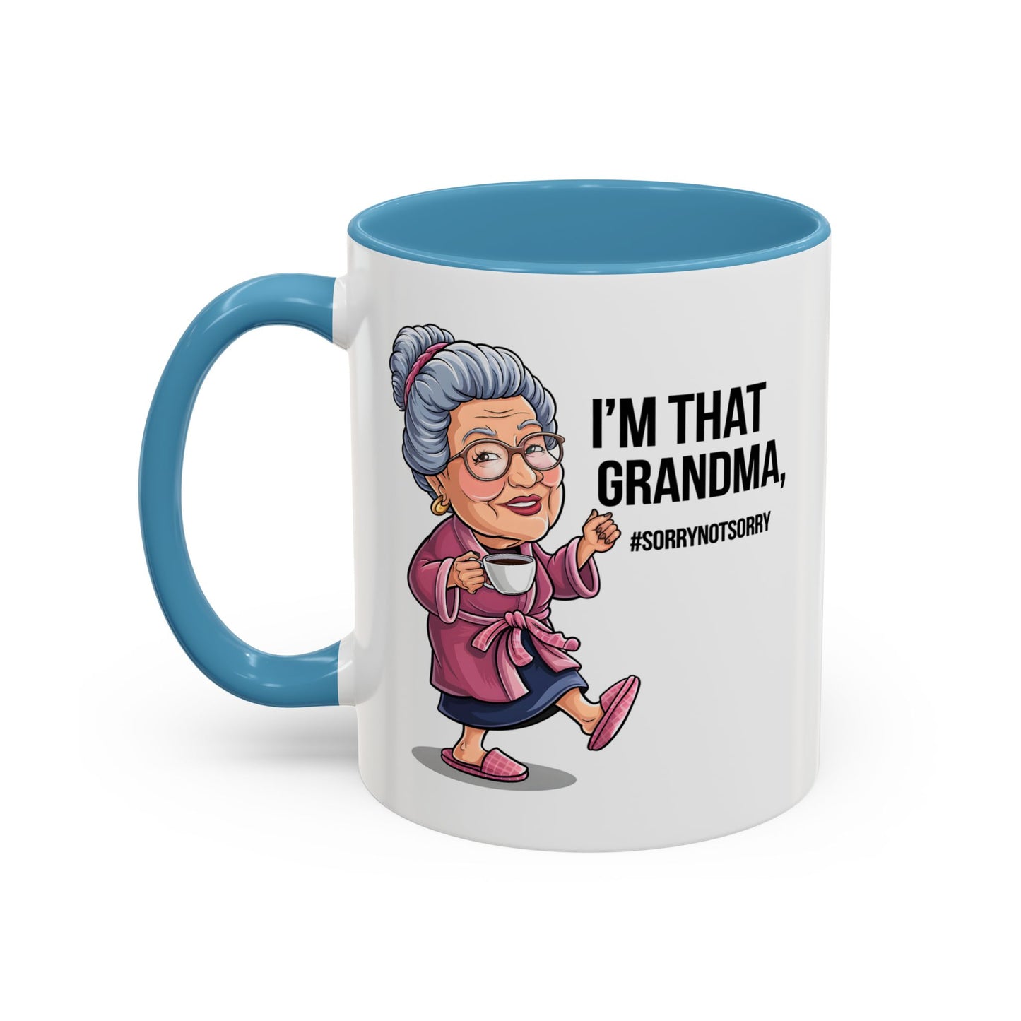 Humor Mug - I'm That Grandma