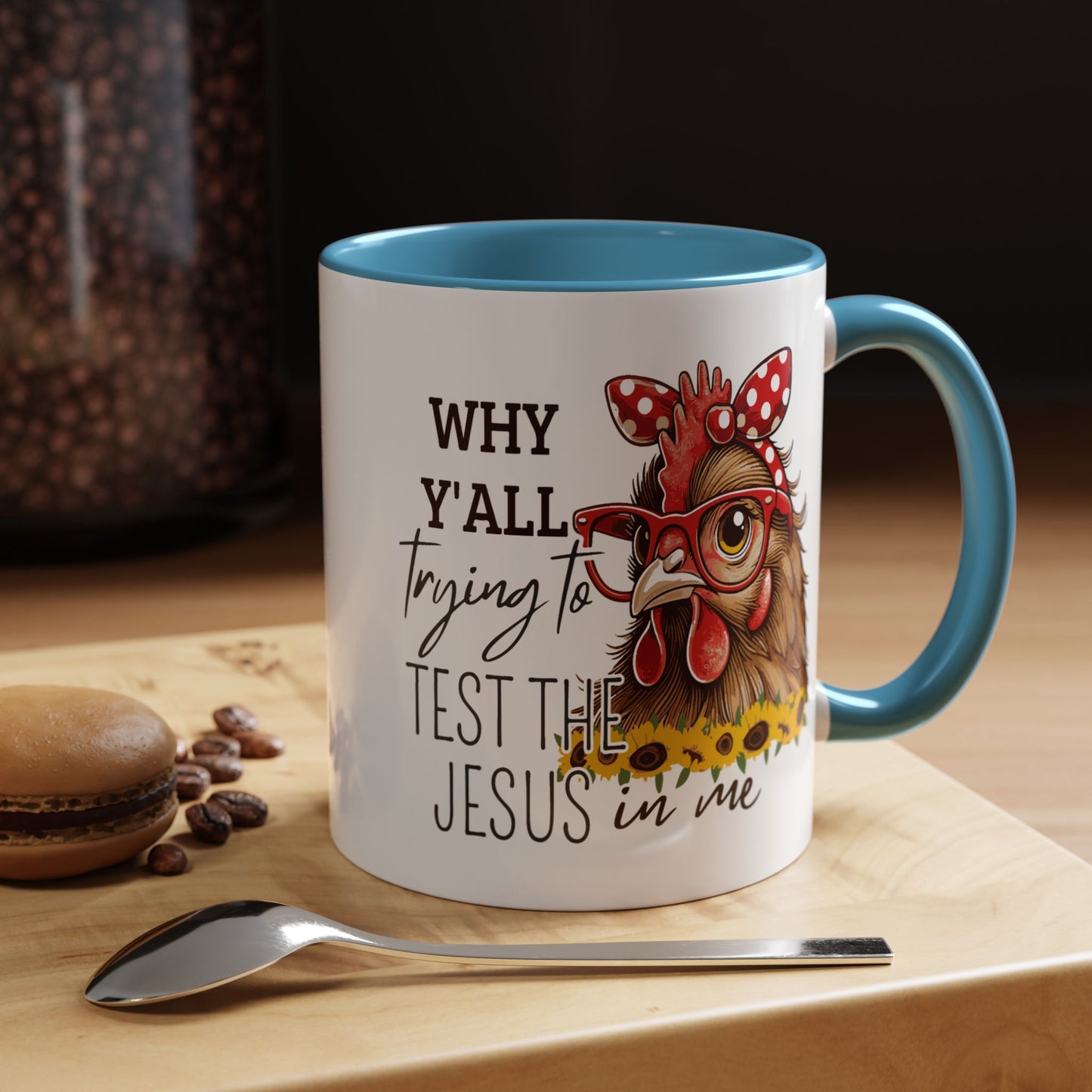 Humor Mug - Why Y'all Trying