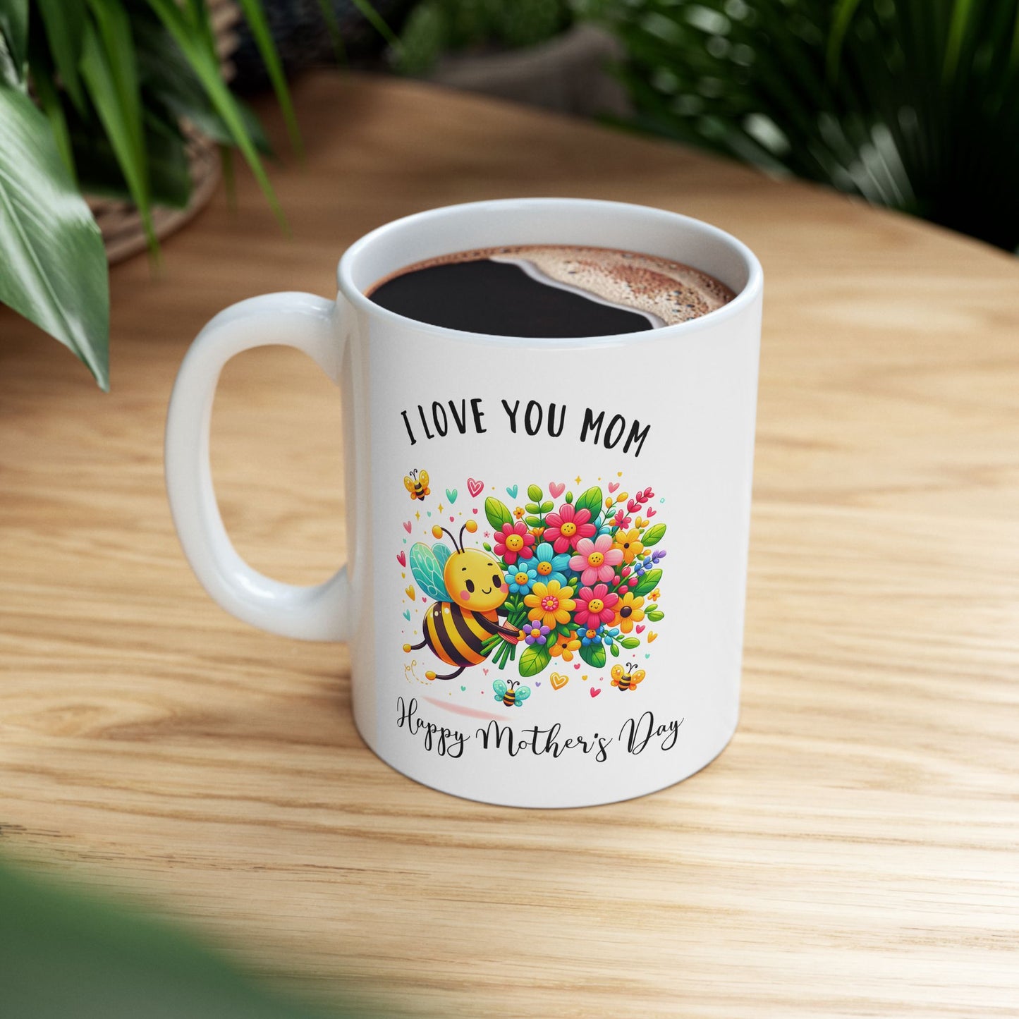 Mother's Day Mug - I Love You Mom