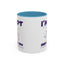 Humor Mug - I'm Not Insulting You