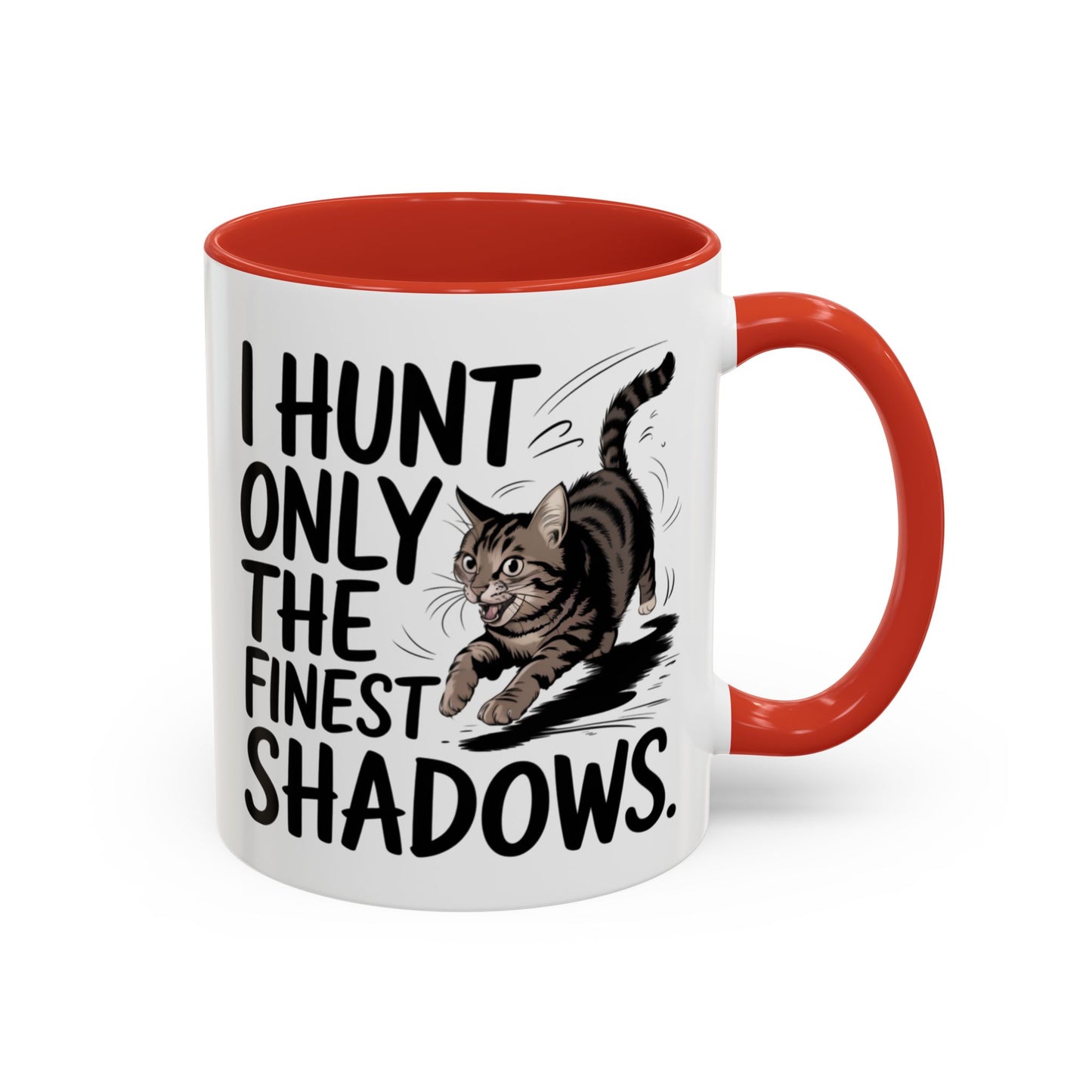 Animal Mug - I Only Hunt The Finest Shadows