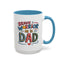 Father's Day Mug - Dad Brave Warrior